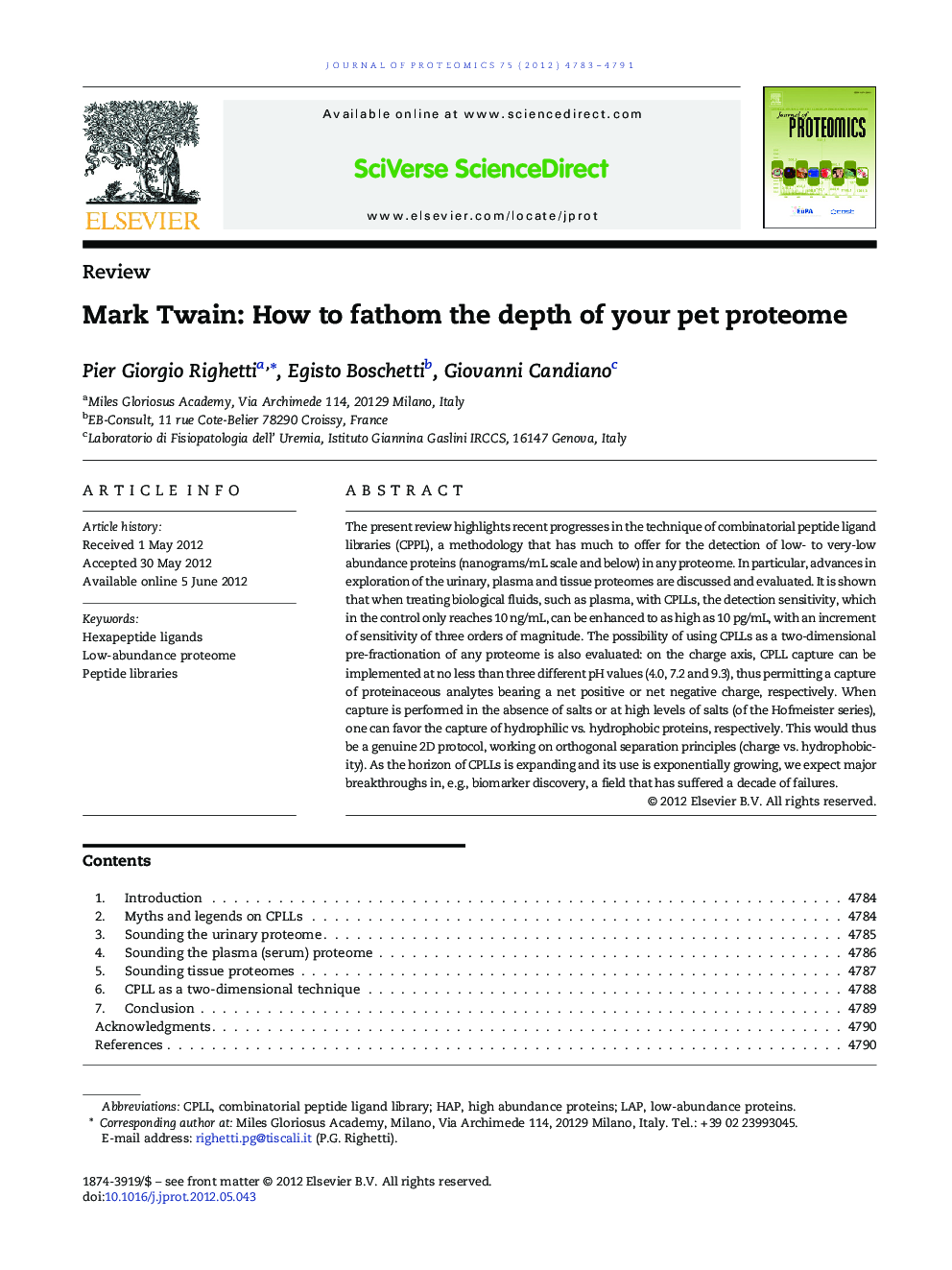 Mark Twain: How to fathom the depth of your pet proteome