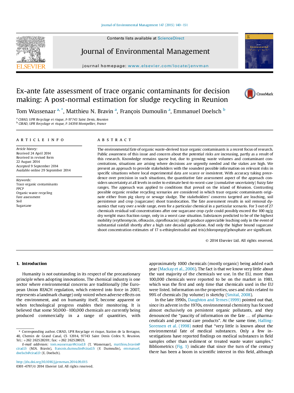 Ex-ante fate assessment of trace organic contaminants for decision making: A post-normal estimation for sludge recycling in Reunion