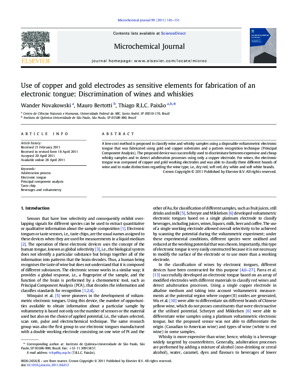 Use of copper and gold electrodes as sensitive elements for fabrication of an electronic tongue: Discrimination of wines and whiskies