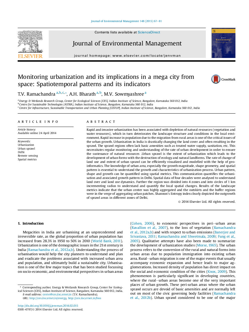 Monitoring urbanization and its implications in a mega city from space: Spatiotemporal patterns and its indicators