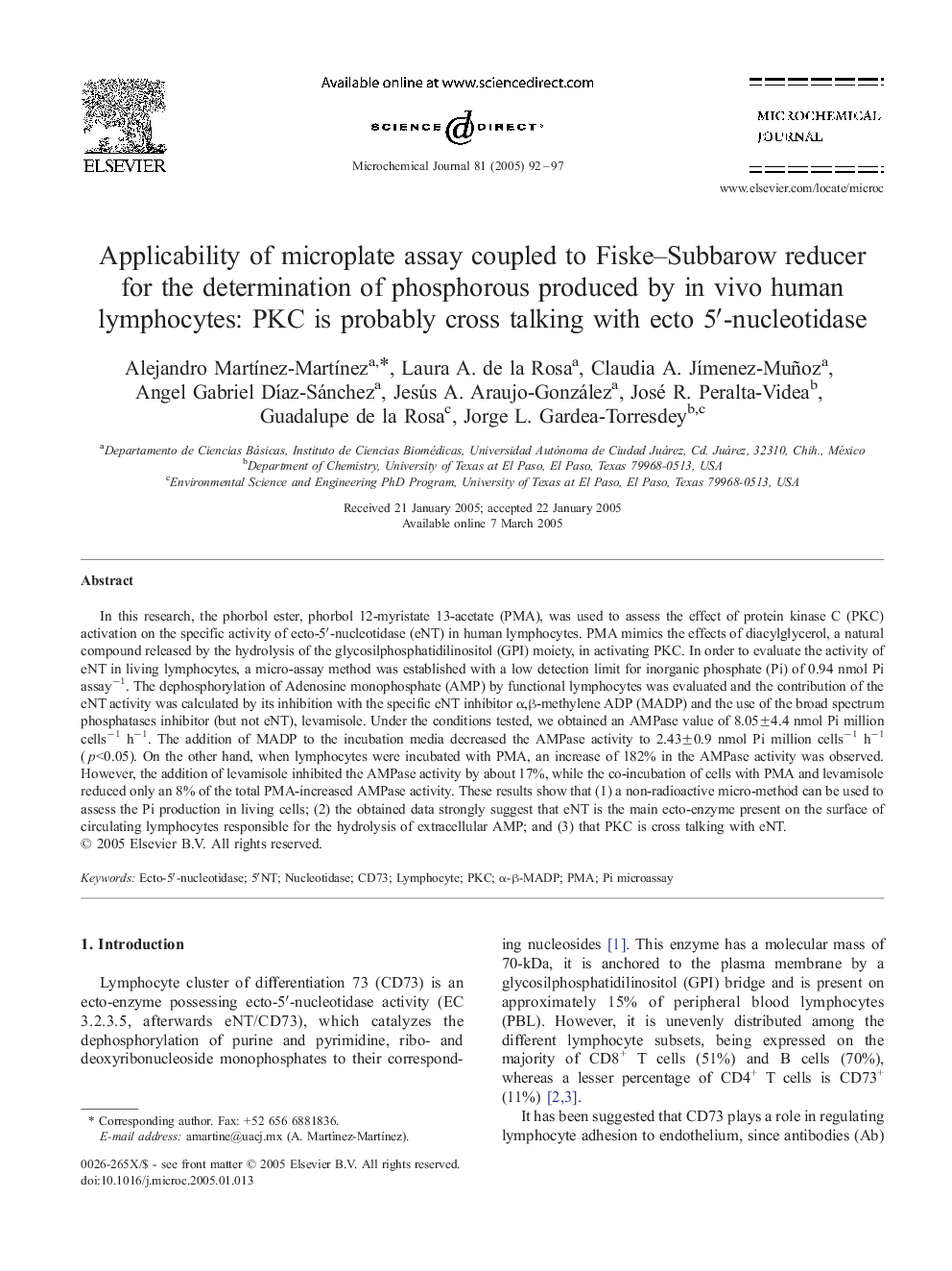 Applicability of microplate assay coupled to Fiske-Subbarow reducer for the determination of phosphorous produced by in vivo human lymphocytes: PKC is probably cross talking with ecto 5â²-nucleotidase