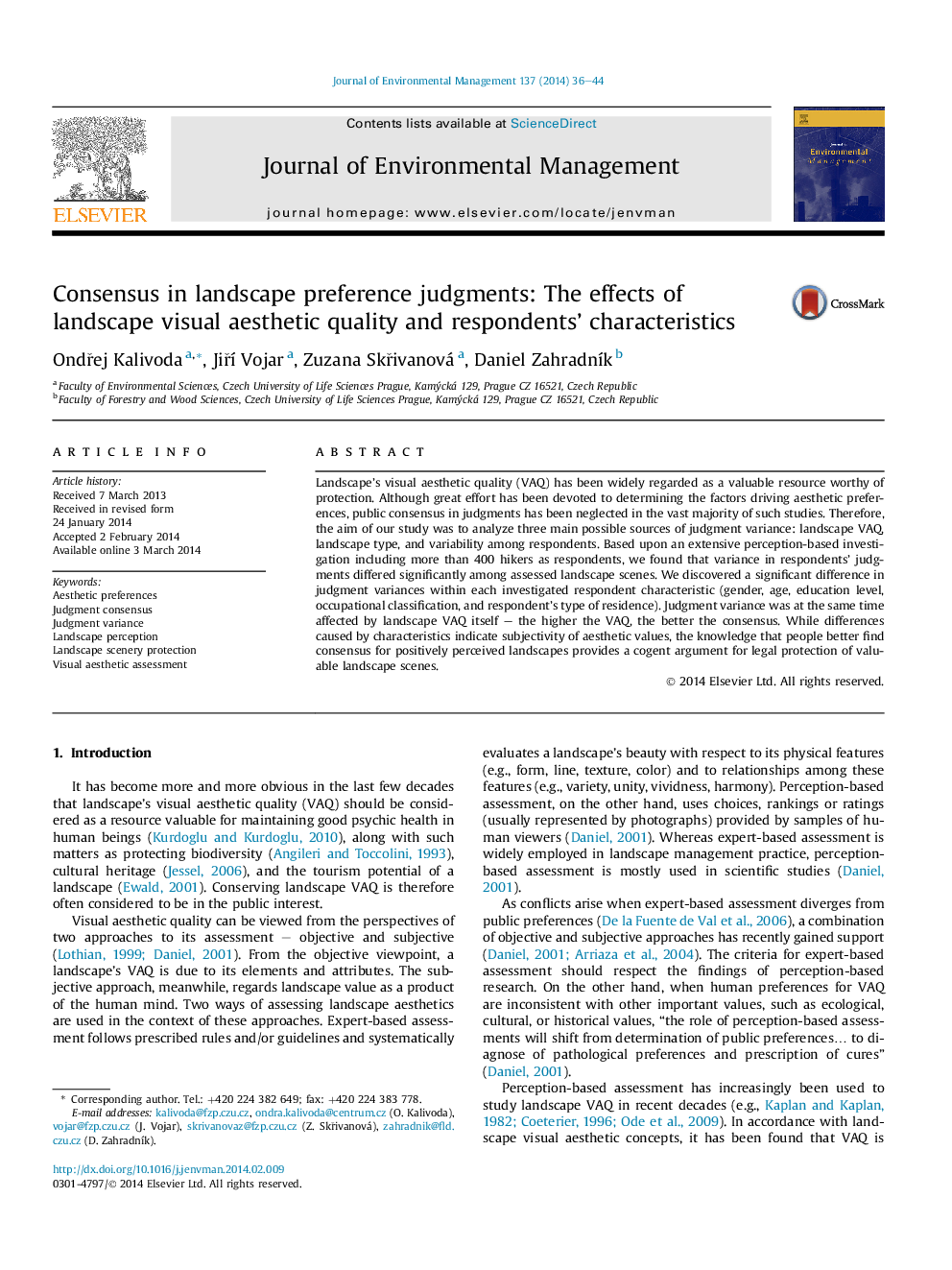 Consensus in landscape preference judgments: The effects of landscape visual aesthetic quality and respondents' characteristics