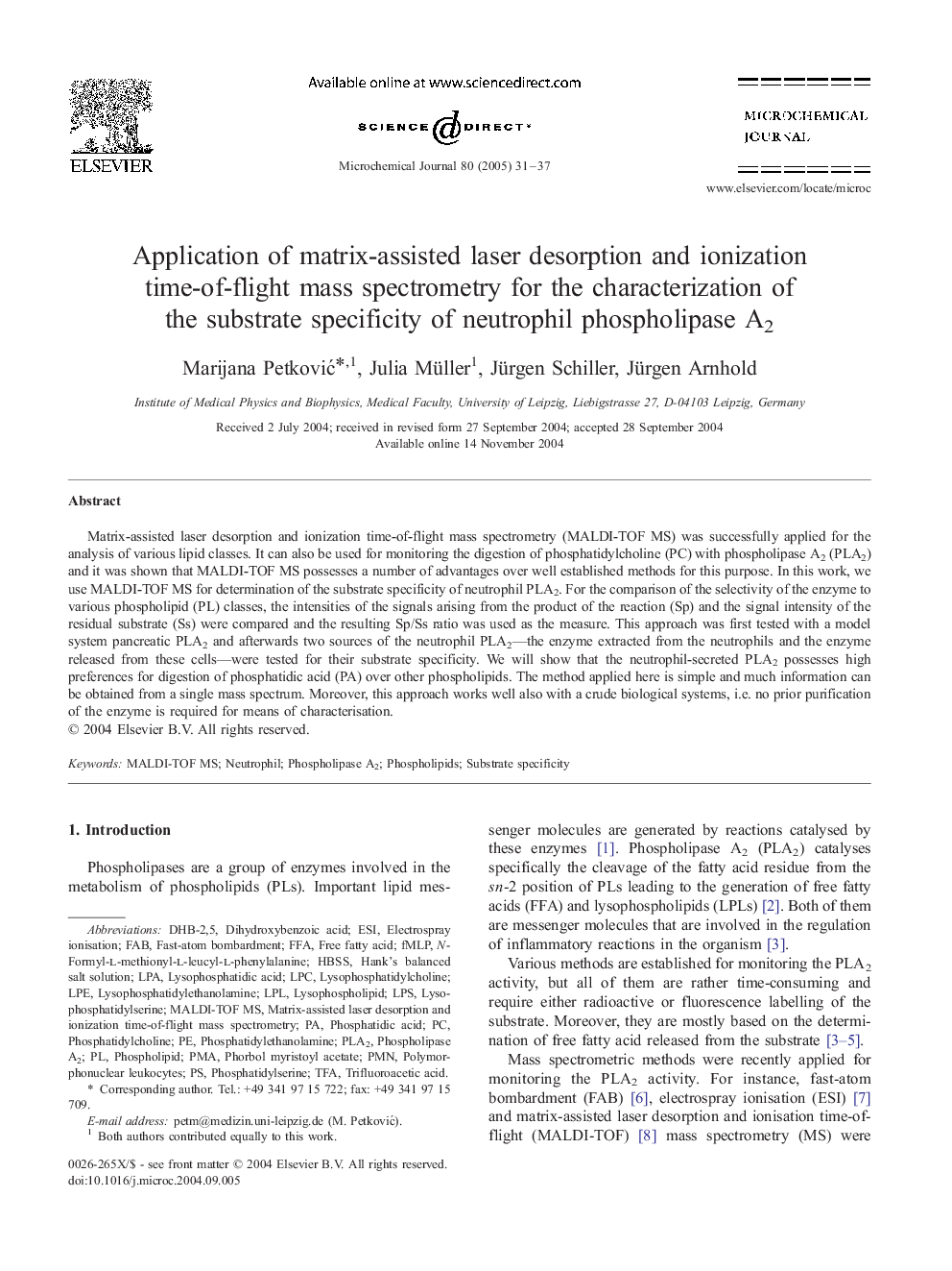 Application of matrix-assisted laser desorption and ionization time-of-flight mass spectrometry for the characterization of the substrate specificity of neutrophil phospholipase A2