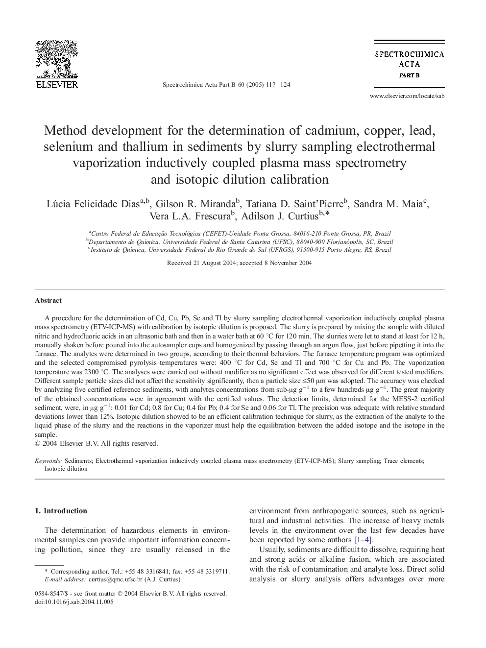 Method development for the determination of cadmium, copper, lead, selenium and thallium in sediments by slurry sampling electrothermal vaporization inductively coupled plasma mass spectrometry and isotopic dilution calibration