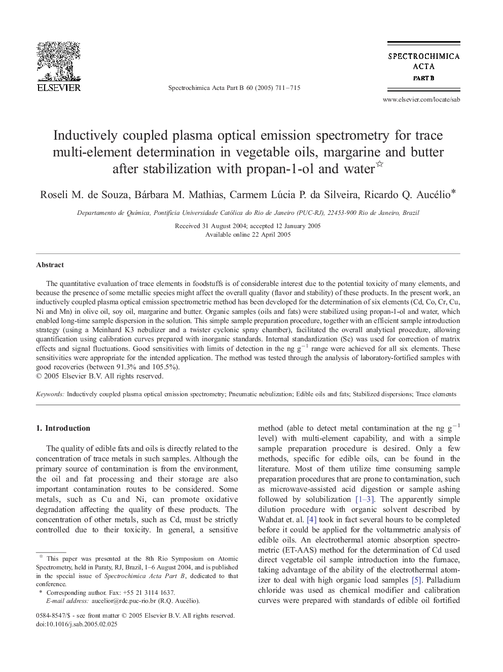 Inductively coupled plasma optical emission spectrometry for trace multi-element determination in vegetable oils, margarine and butter after stabilization with propan-1-ol and water