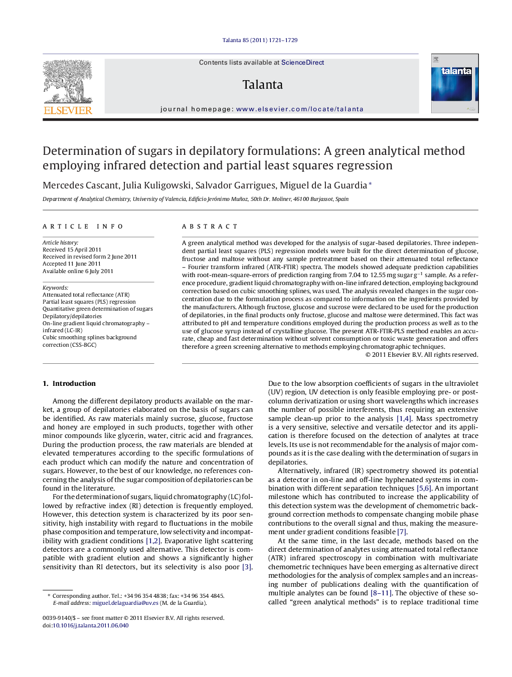 Determination of sugars in depilatory formulations: A green analytical method employing infrared detection and partial least squares regression