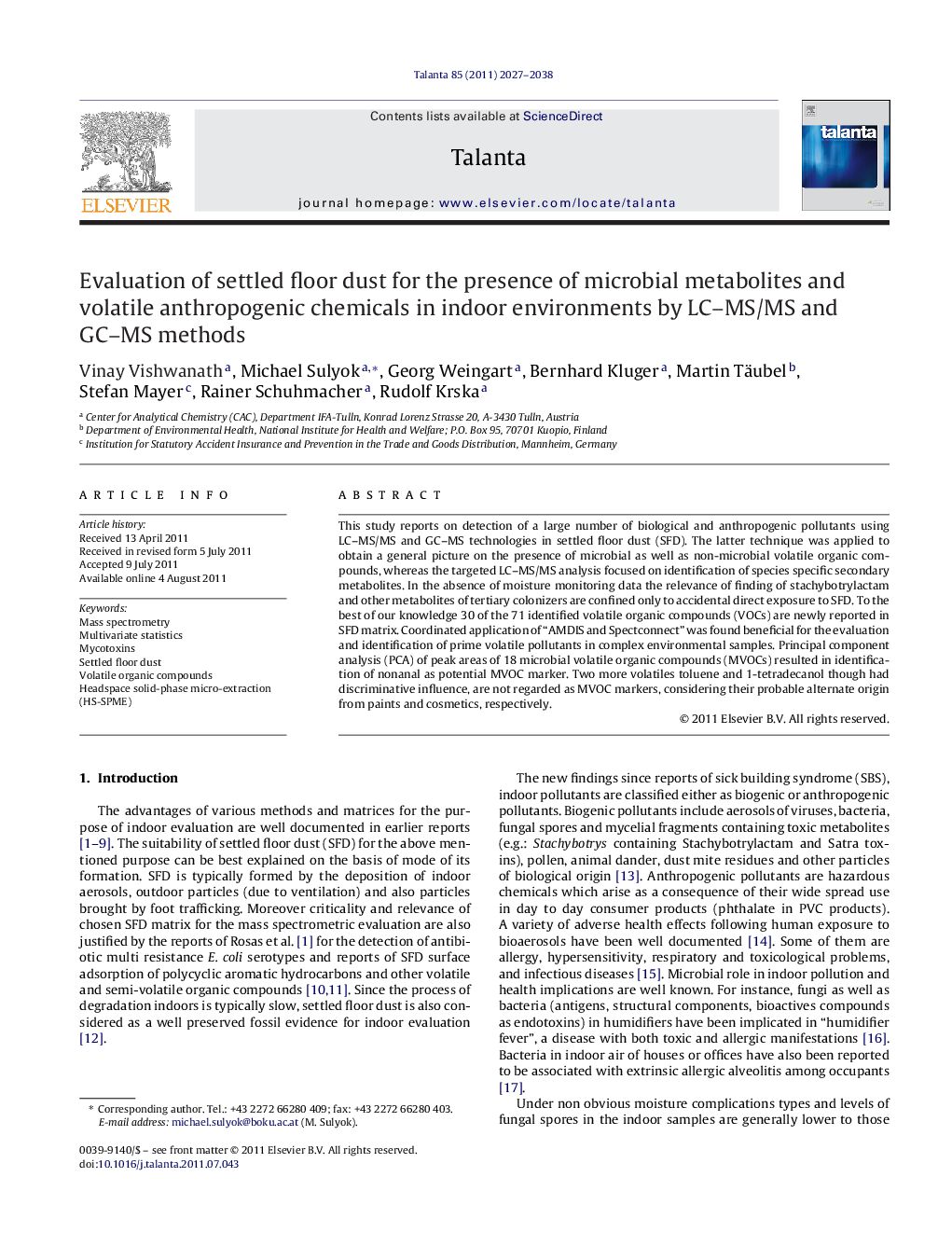 Evaluation of settled floor dust for the presence of microbial metabolites and volatile anthropogenic chemicals in indoor environments by LC-MS/MS and GC-MS methods