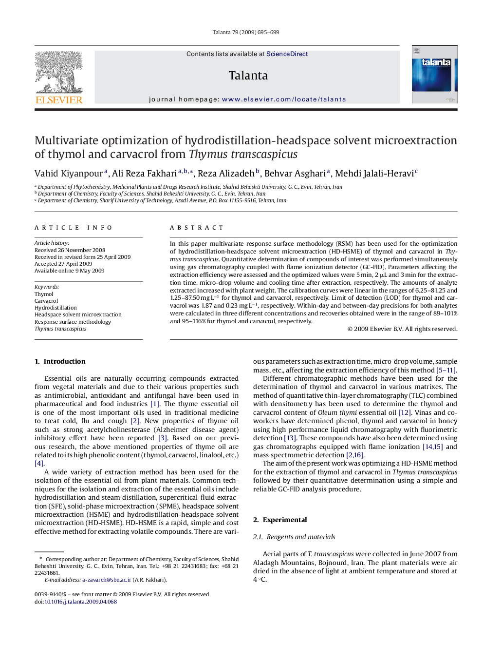 Multivariate optimization of hydrodistillation-headspace solvent microextraction of thymol and carvacrol from Thymus transcaspicus