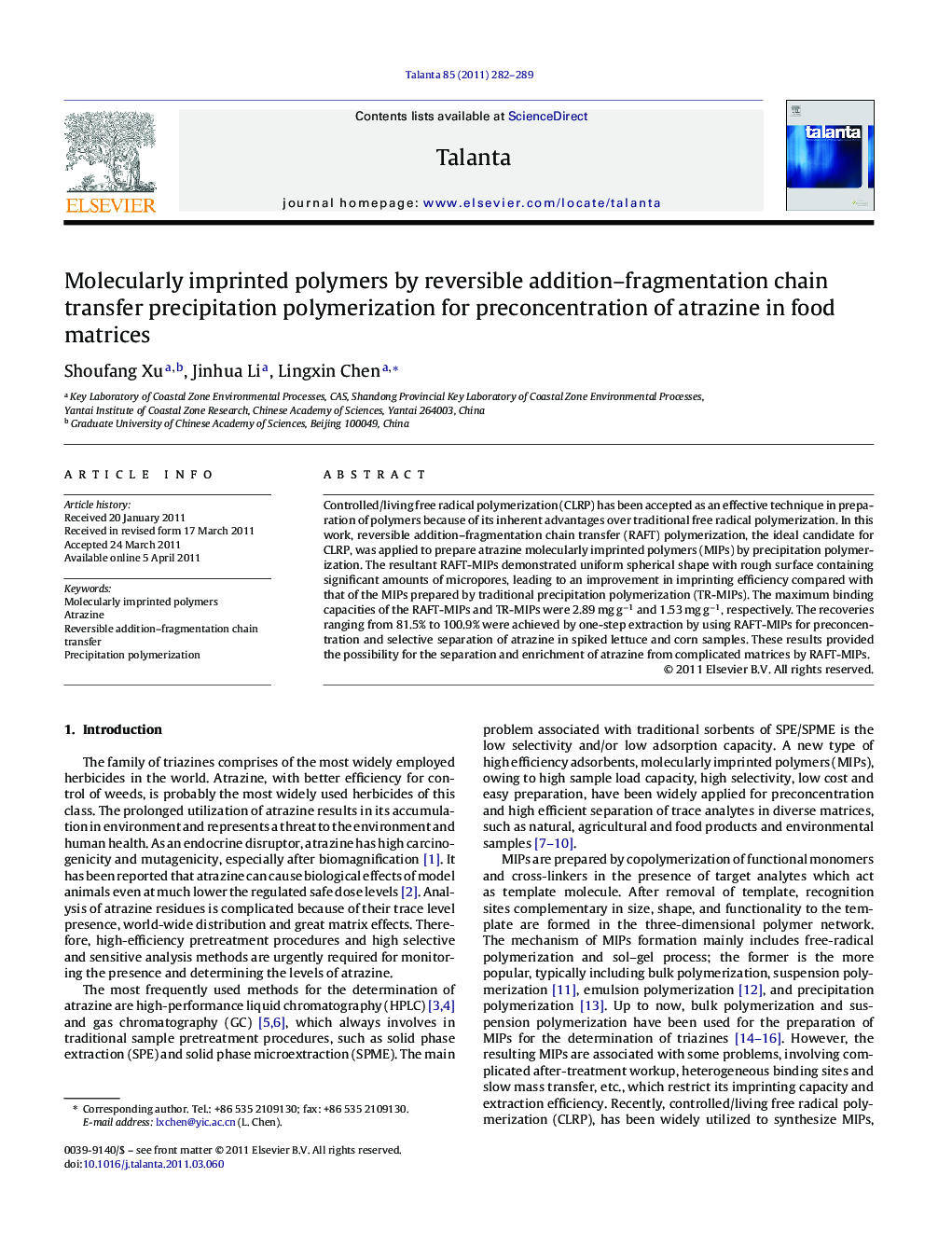 Molecularly imprinted polymers by reversible addition-fragmentation chain transfer precipitation polymerization for preconcentration of atrazine in food matrices