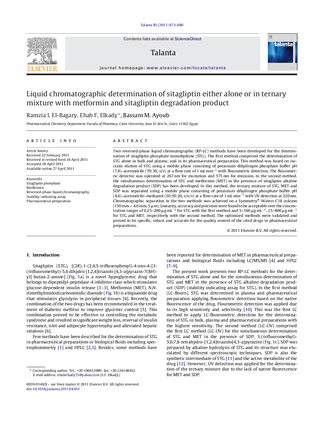 Liquid chromatographic determination of sitagliptin either alone or in ternary mixture with metformin and sitagliptin degradation product