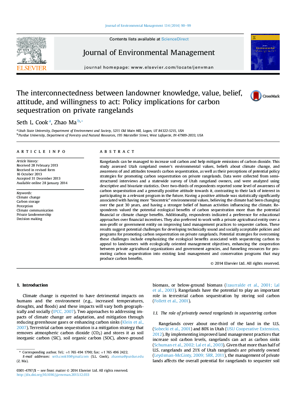 The interconnectedness between landowner knowledge, value, belief, attitude, and willingness to act: Policy implications for carbon sequestration on private rangelands