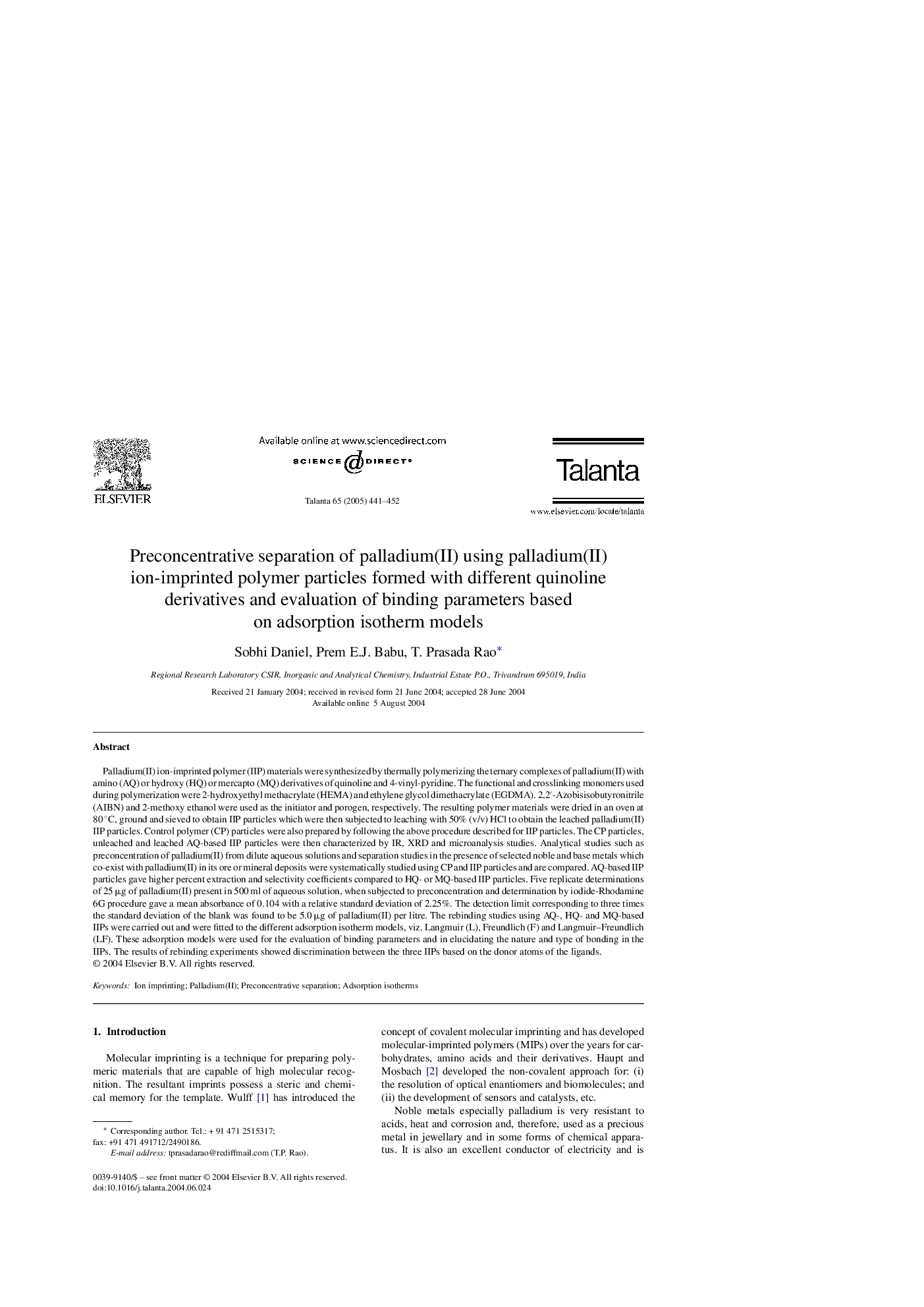 Preconcentrative separation of palladium(II) using palladium(II) ion-imprinted polymer particles formed with different quinoline derivatives and evaluation of binding parameters based on adsorption isotherm models