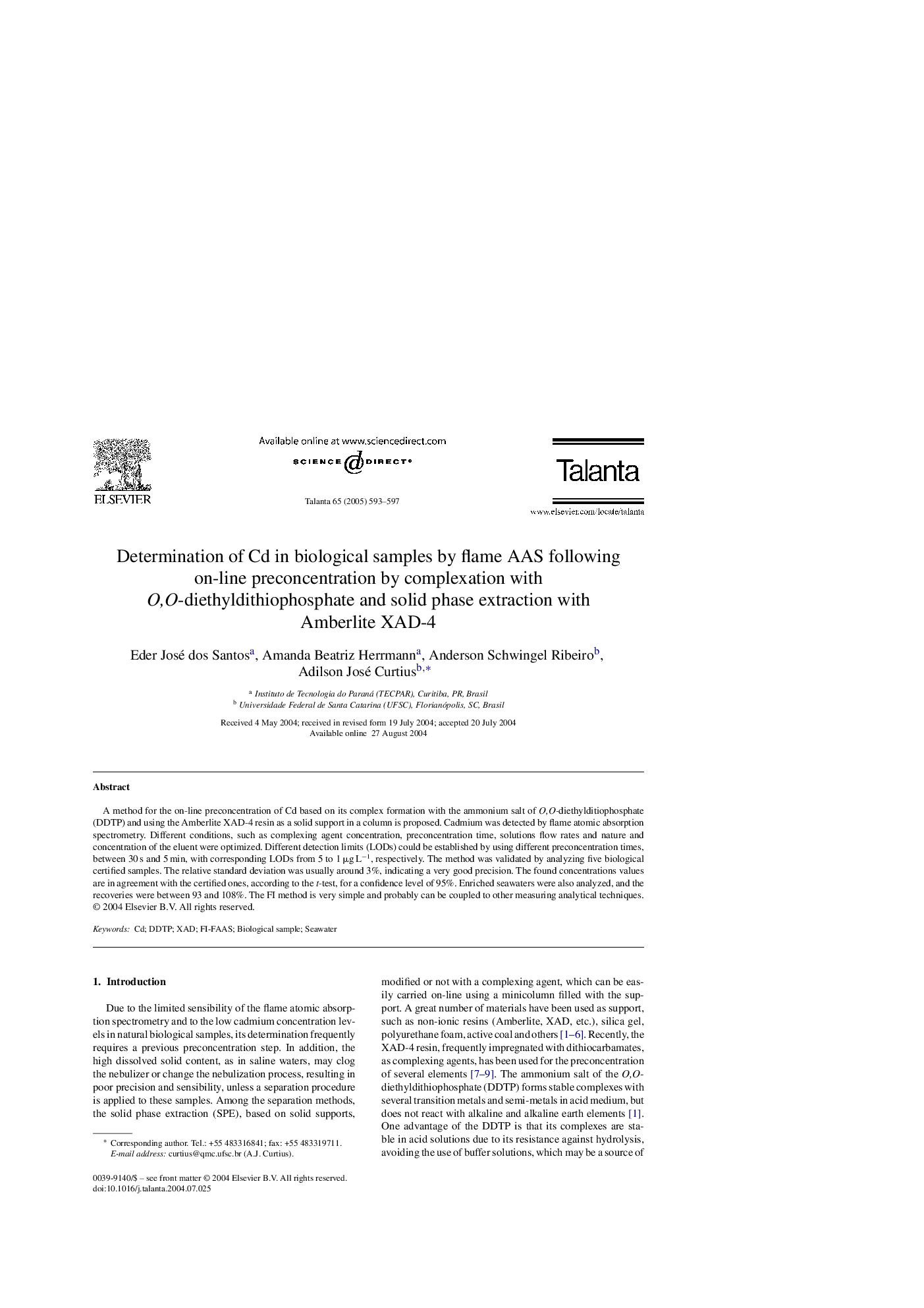 Determination of Cd in biological samples by flame AAS following on-line preconcentration by complexation with O,O-diethyldithiophosphate and solid phase extraction with Amberlite XAD-4