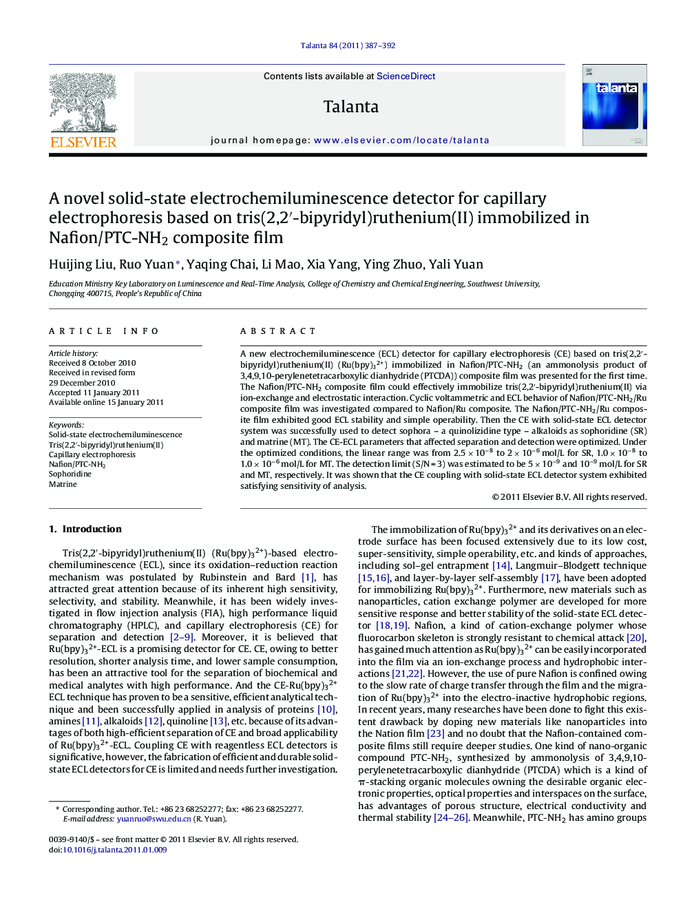 A novel solid-state electrochemiluminescence detector for capillary electrophoresis based on tris(2,2â²-bipyridyl)ruthenium(II) immobilized in Nafion/PTC-NH2 composite film