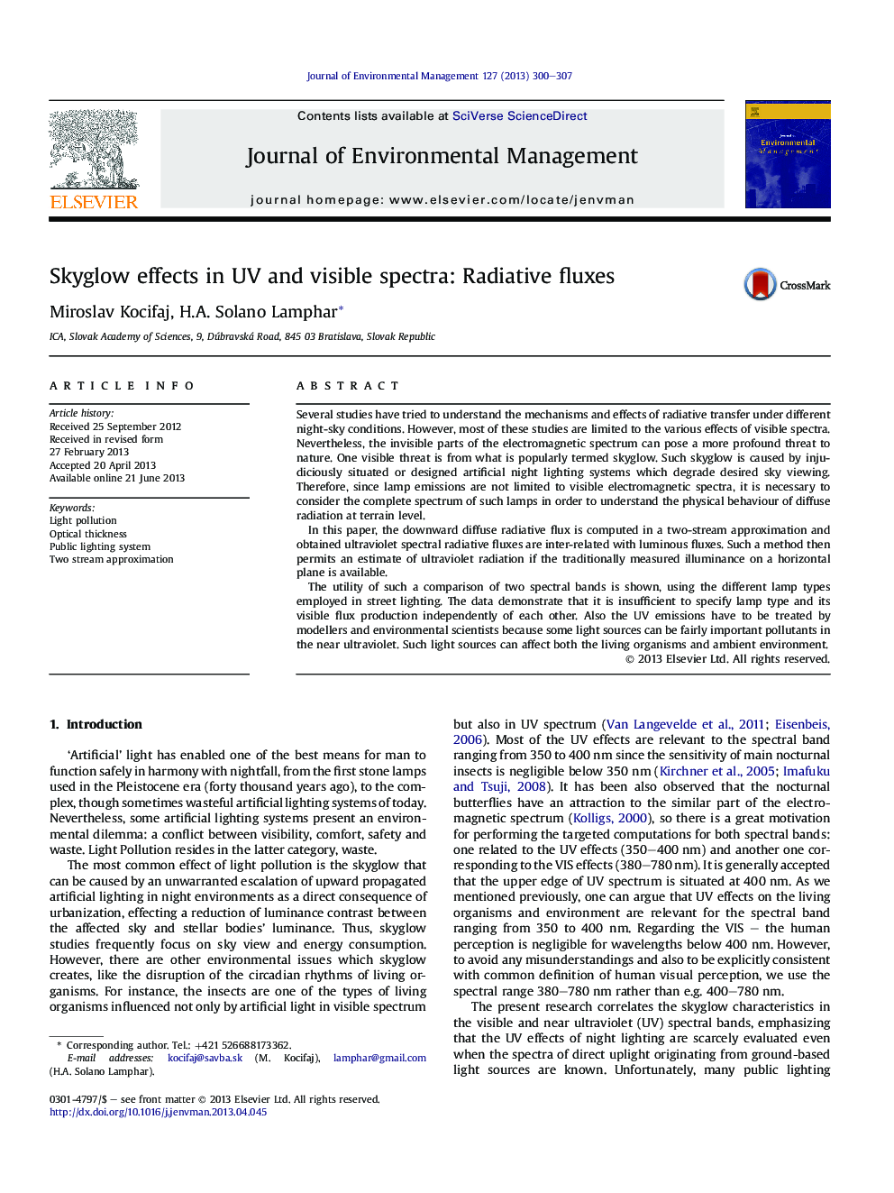 Skyglow effects in UV and visible spectra: Radiative fluxes