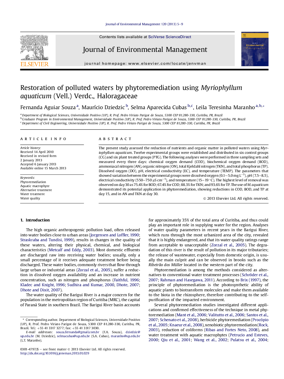 Restoration of polluted waters by phytoremediation using Myriophyllum aquaticum (Vell.) Verdc., Haloragaceae