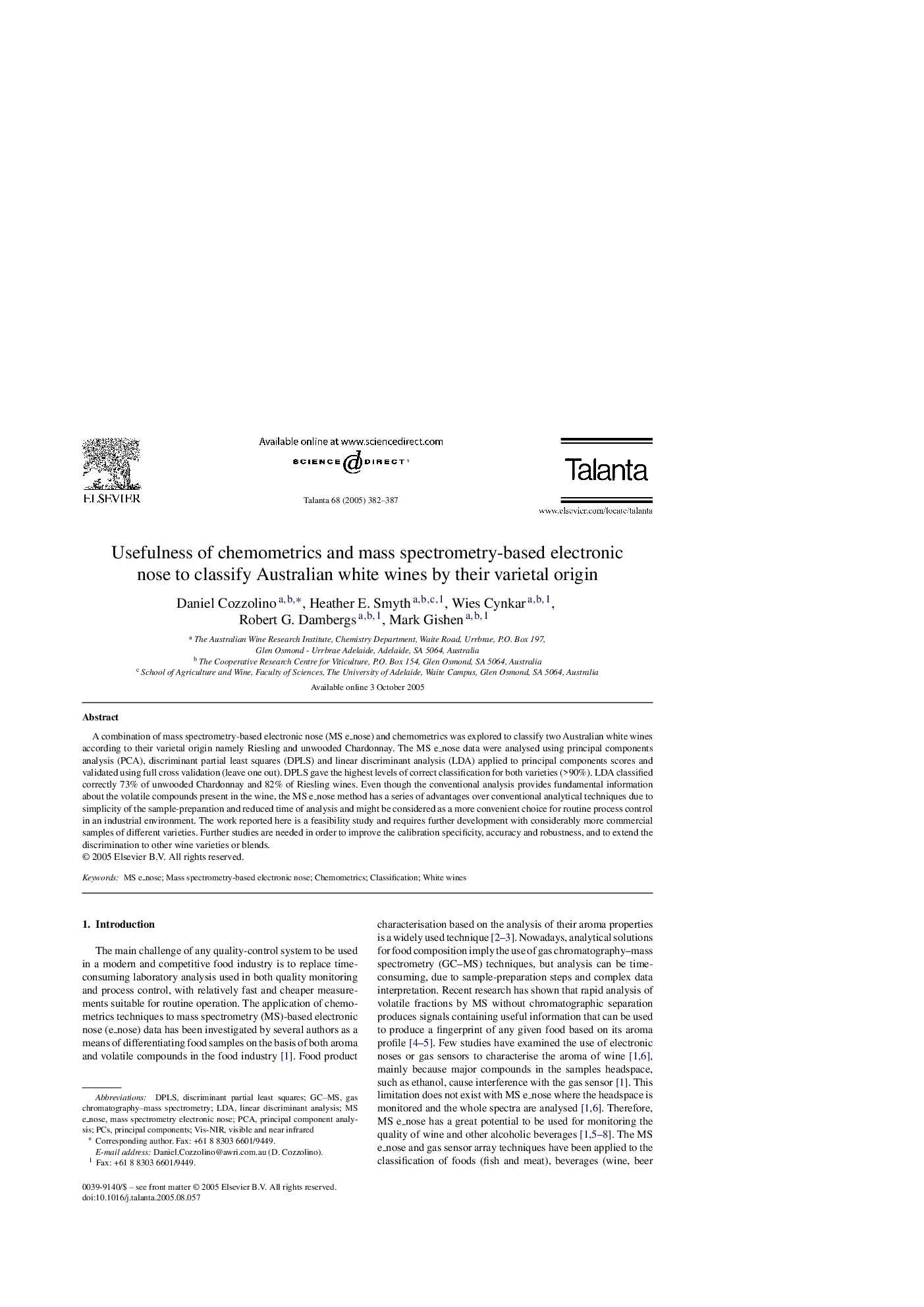 عکس صفحه اول مقاله: Usefulness of chemometrics and mass spectrometry-based electronic nose to classify Australian white wines by their varietal origin Usefulness of chemometrics and mass spectrometry-based electronic nose to classify Australian white wines by their varietal origin