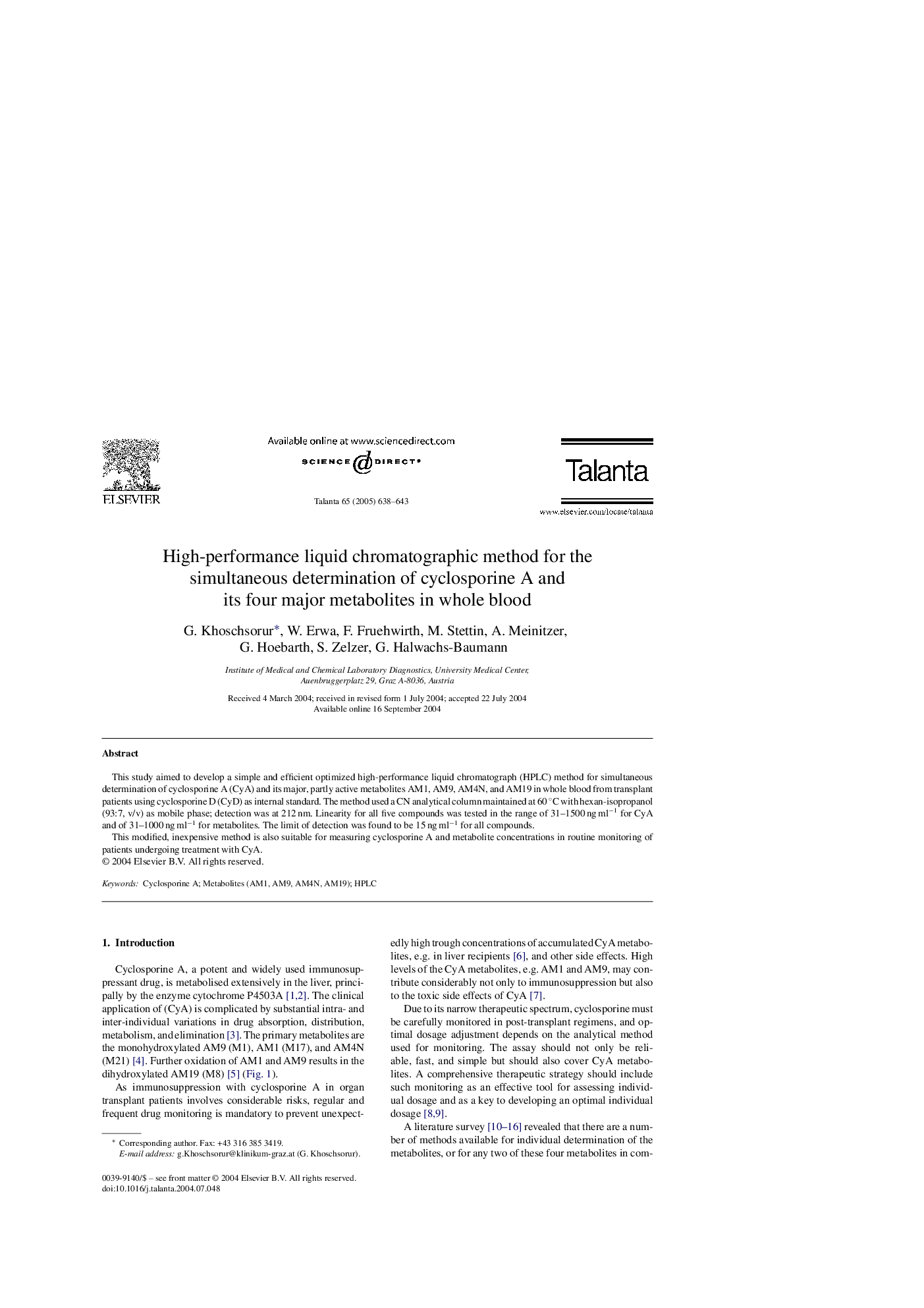 High-performance liquid chromatographic method for the simultaneous determination of cyclosporine A and its four major metabolites in whole blood