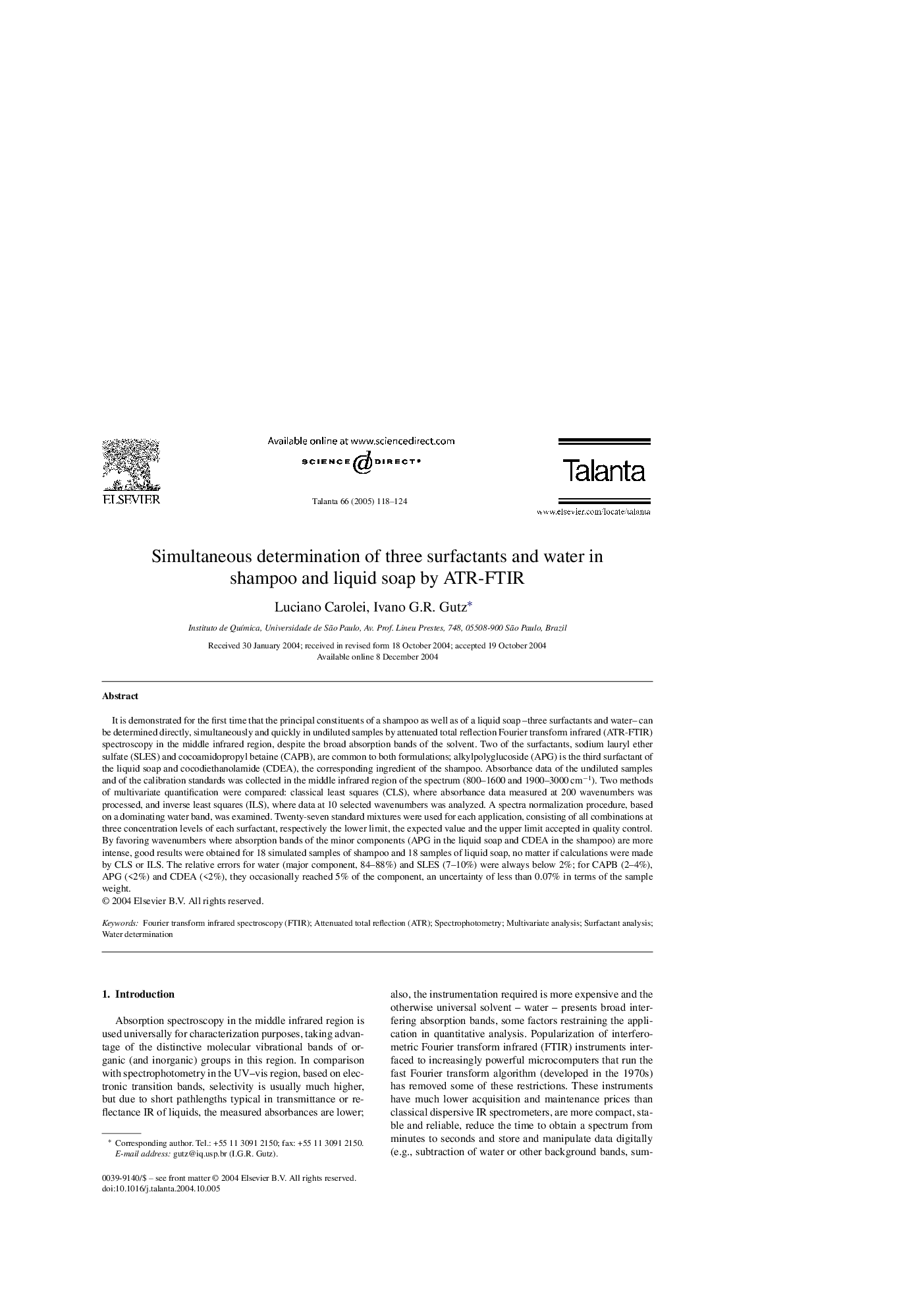 Simultaneous determination of three surfactants and water in shampoo and liquid soap by ATR-FTIR