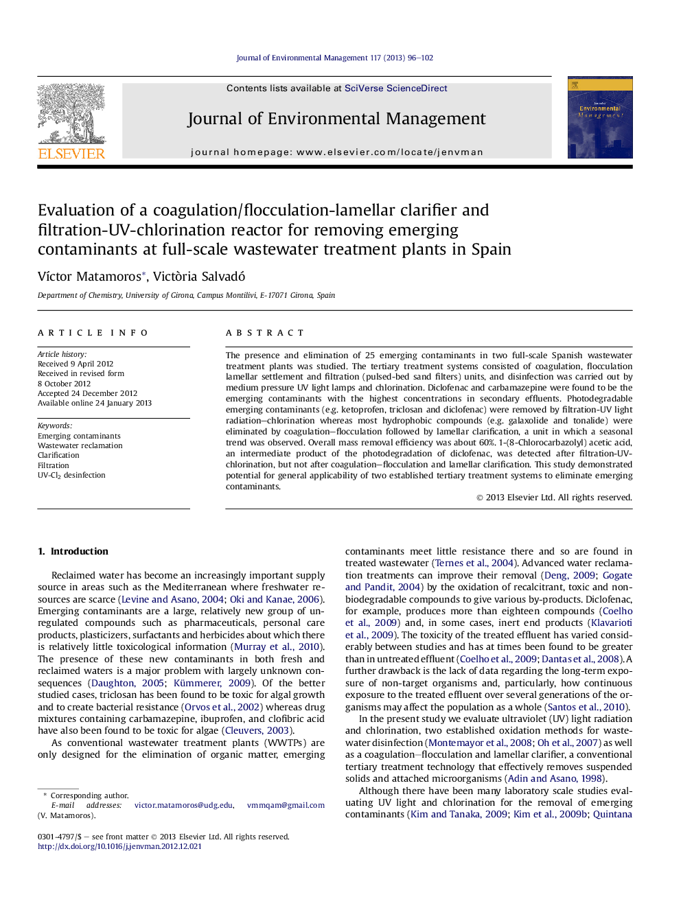 Evaluation of a coagulation/flocculation-lamellar clarifier and filtration-UV-chlorination reactor for removing emerging contaminants at full-scale wastewater treatment plants in Spain