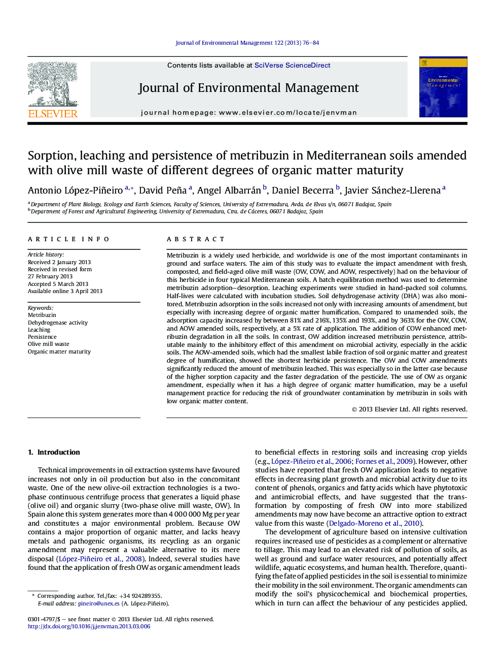 Sorption, leaching and persistence of metribuzin in Mediterranean soils amended with olive mill waste of different degrees of organic matter maturity