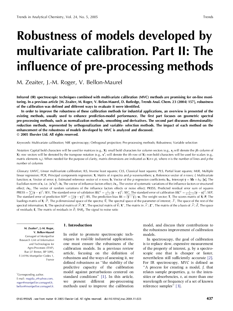 Robustness of models developed by multivariate calibration. Part II: The influence of pre-processing methods