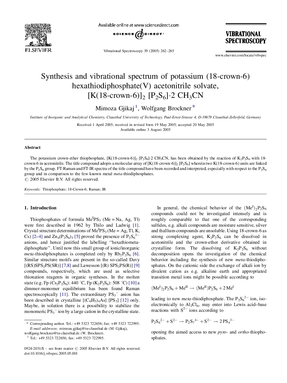 Synthesis and vibrational spectrum of potassium (18-crown-6) hexathiodiphosphate(V) acetonitrile solvate, [K(18-crown-6)]2 [P2S6]Â·2 CH3CN