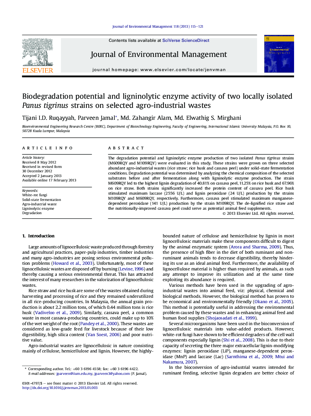 Biodegradation potential and ligninolytic enzyme activity of two locally isolated Panus tigrinus strains on selected agro-industrial wastes