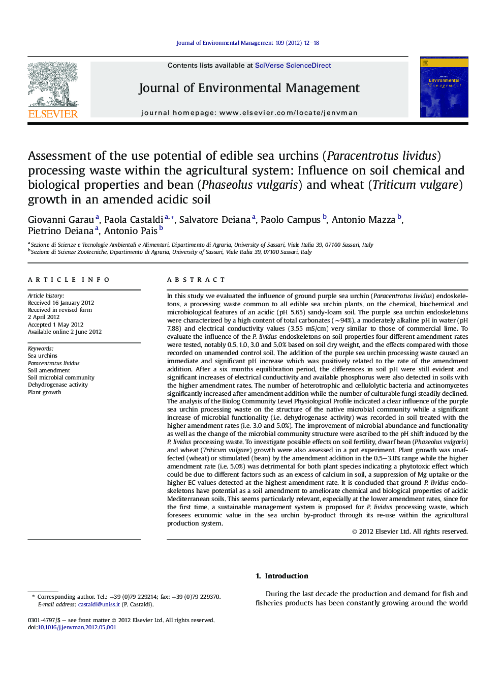 Assessment of the use potential of edible sea urchins (Paracentrotus lividus) processing waste within the agricultural system: Influence on soil chemical and biological properties and bean (Phaseolus vulgaris) and wheat (Triticum vulgare) growth in an ame