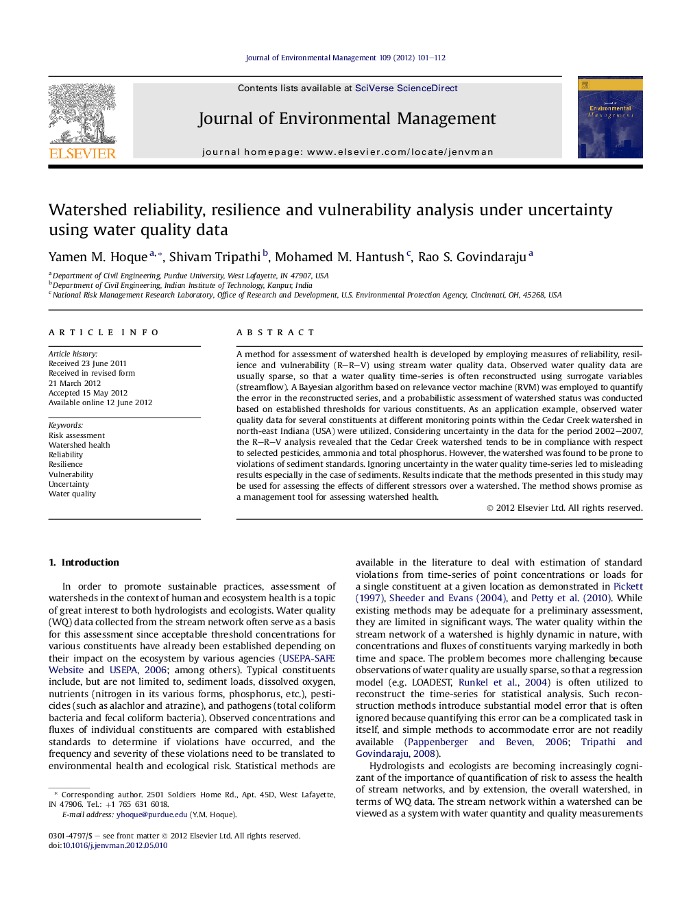 Watershed reliability, resilience and vulnerability analysis under uncertainty using water quality data