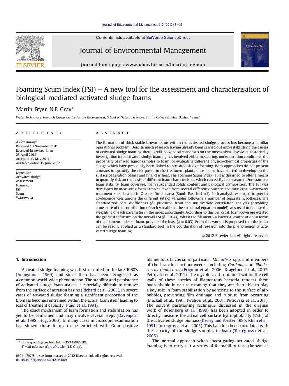 Foaming Scum Index (FSI) – A new tool for the assessment and characterisation of biological mediated activated sludge foams