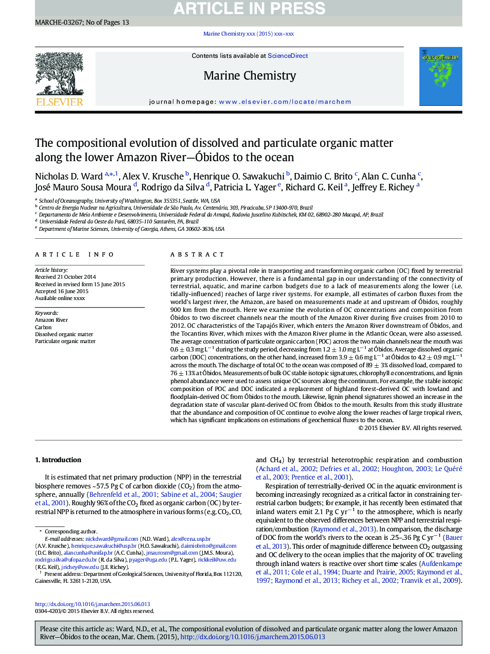 The compositional evolution of dissolved and particulate organic matter along the lower Amazon River-Ãbidos to the ocean