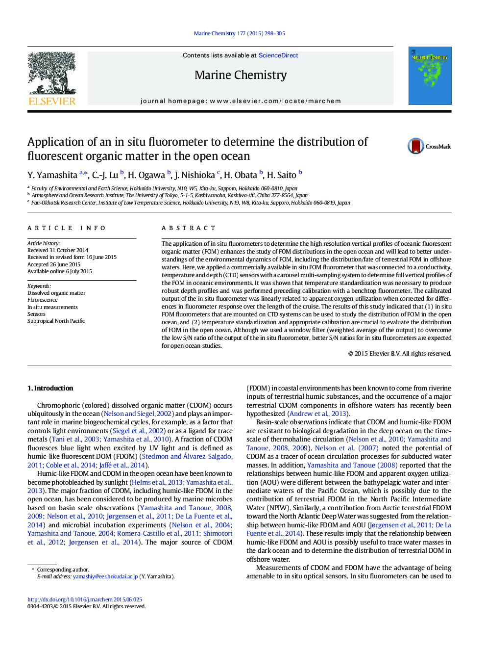 Application of an in situ fluorometer to determine the distribution of fluorescent organic matter in the open ocean