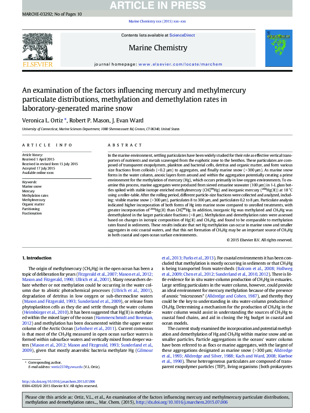 An examination of the factors influencing mercury and methylmercury particulate distributions, methylation and demethylation rates in laboratory-generated marine snow