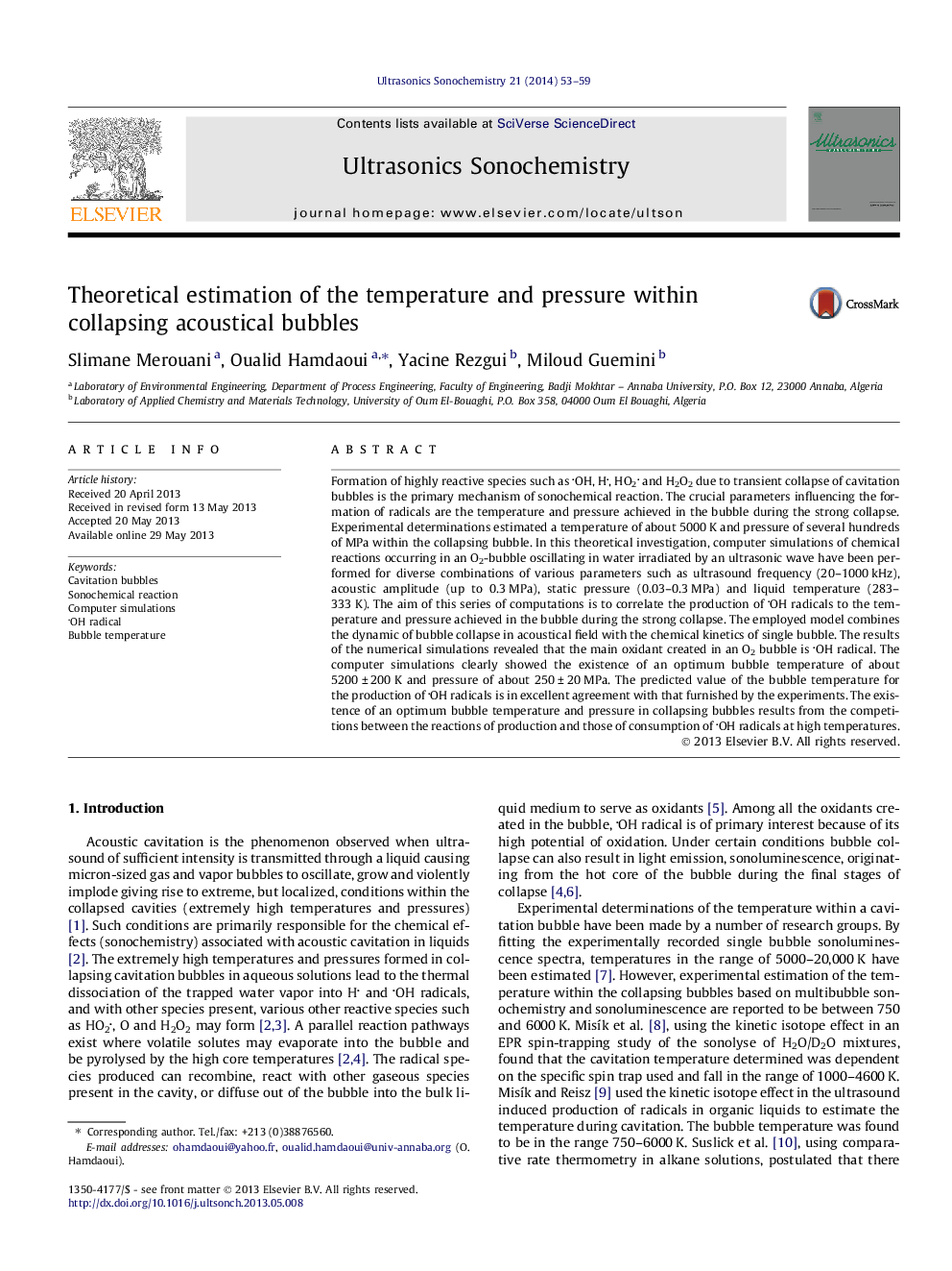 Theoretical estimation of the temperature and pressure within collapsing acoustical bubbles