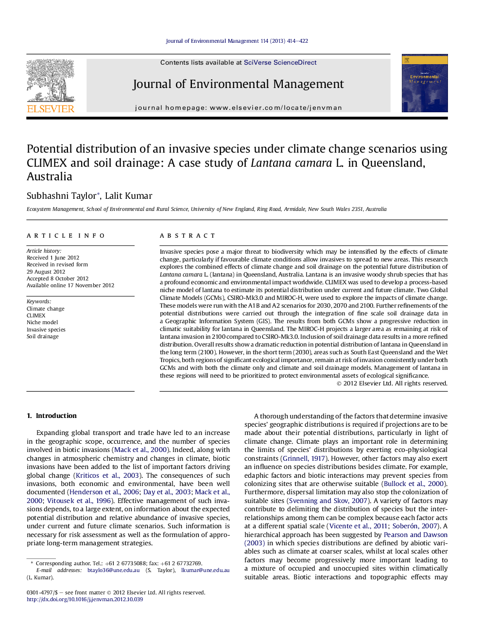 Potential distribution of an invasive species under climate change scenarios using CLIMEX and soil drainage: A case study of Lantana camara L. in Queensland, Australia