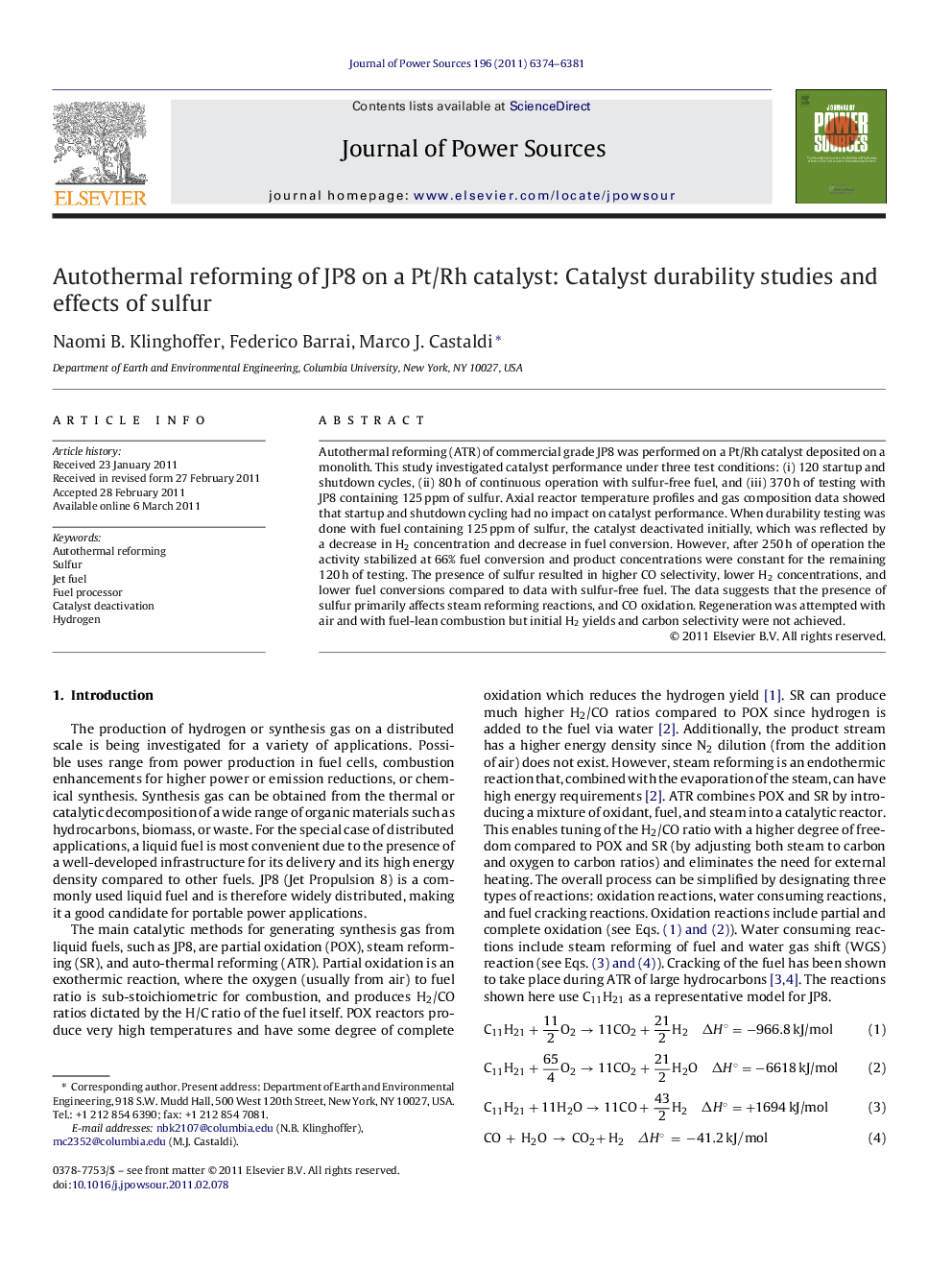 Autothermal reforming of JP8 on a Pt/Rh catalyst: Catalyst durability studies and effects of sulfur