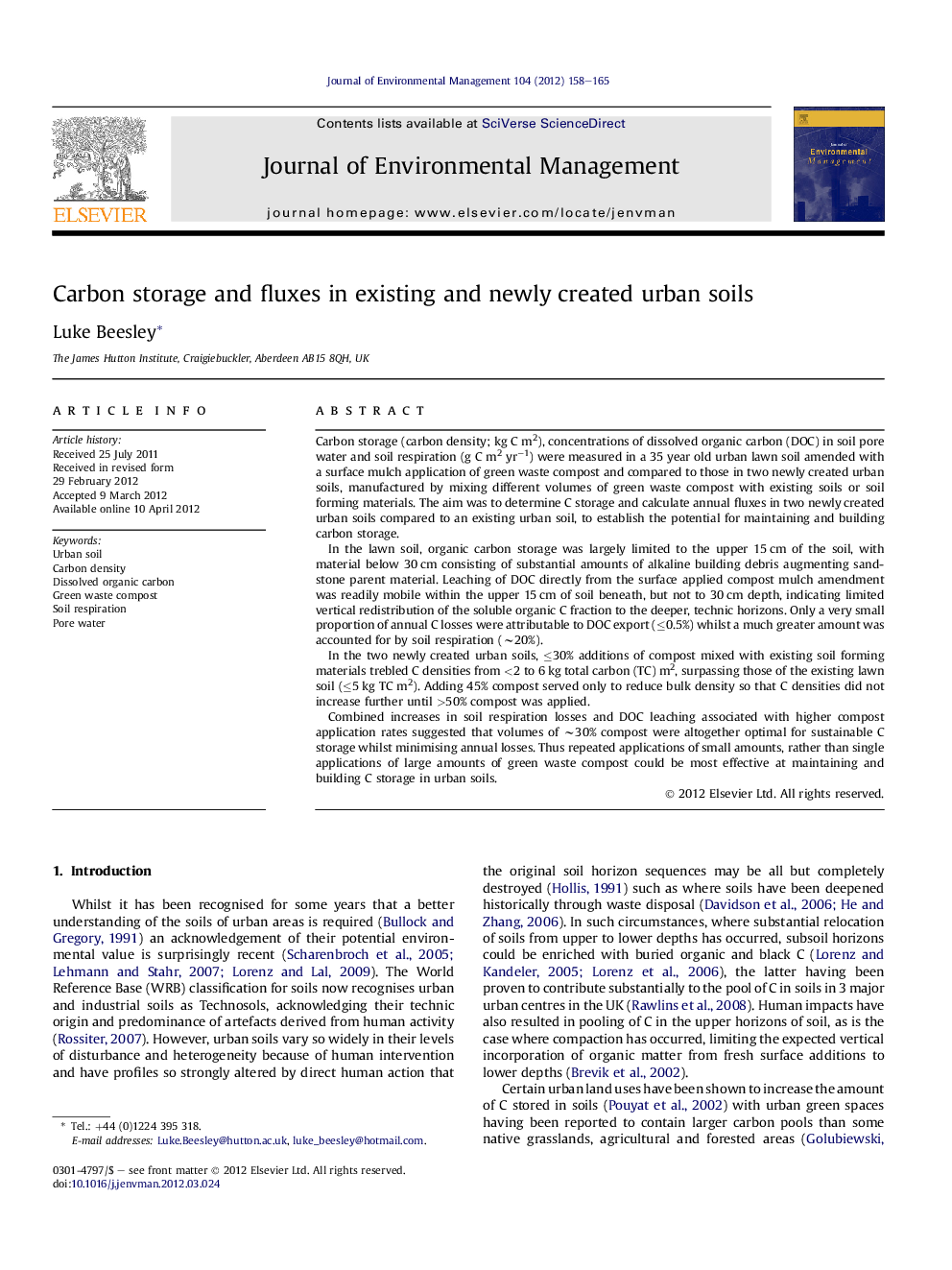 Carbon storage and fluxes in existing and newly created urban soils