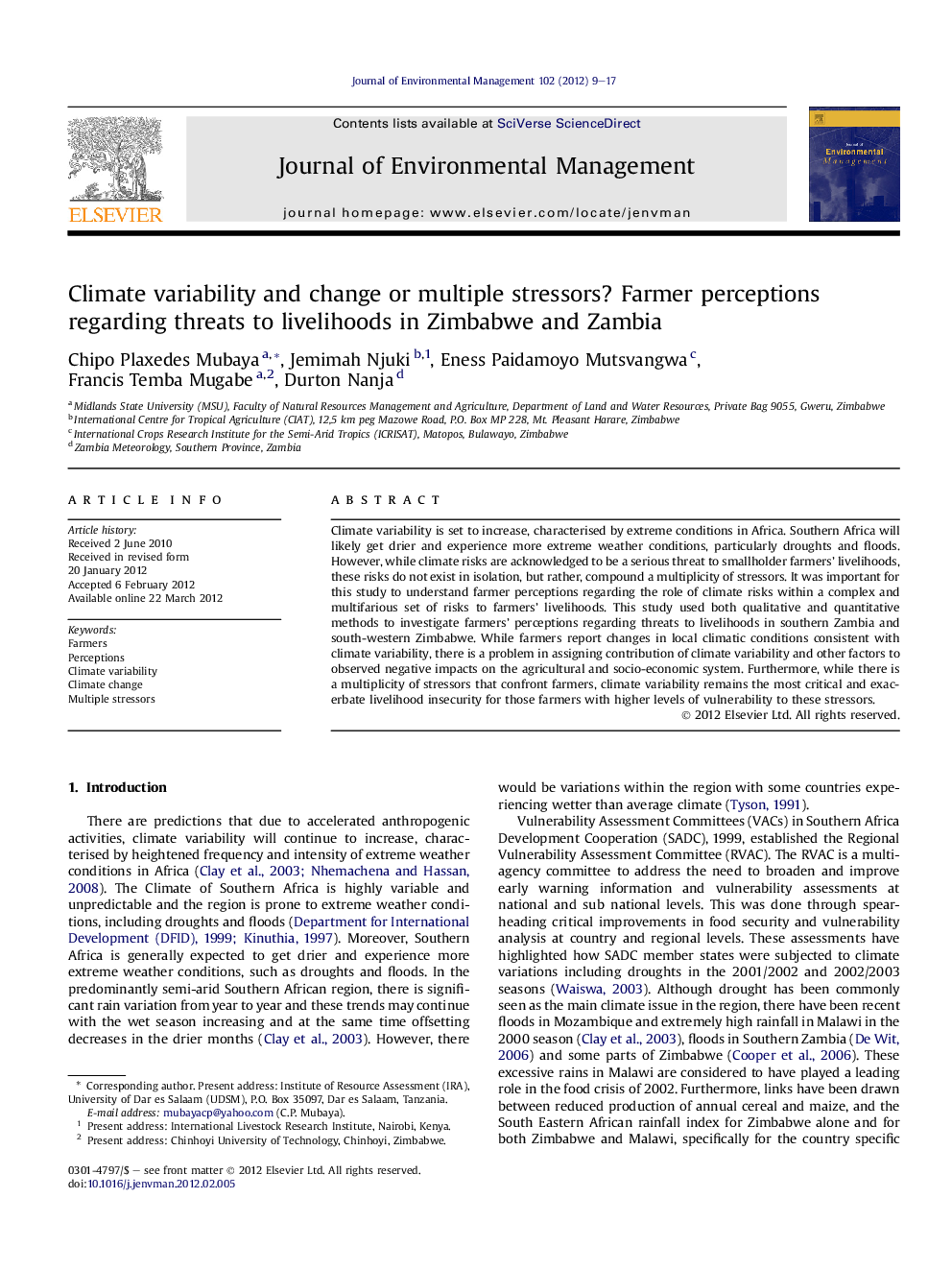 Climate variability and change or multiple stressors? Farmer perceptions regarding threats to livelihoods in Zimbabwe and Zambia