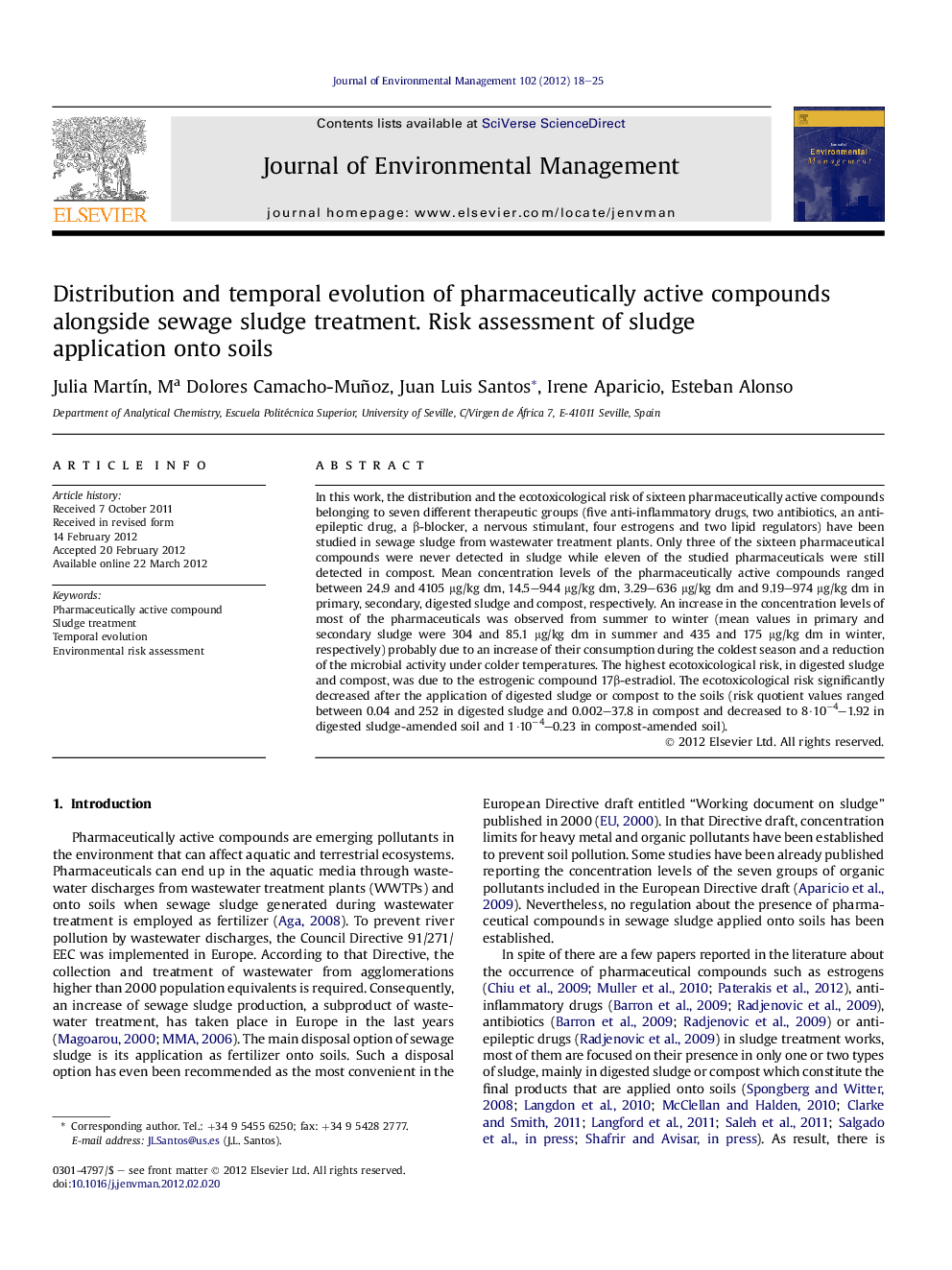 Distribution and temporal evolution of pharmaceutically active compounds alongside sewage sludge treatment. Risk assessment of sludge application onto soils