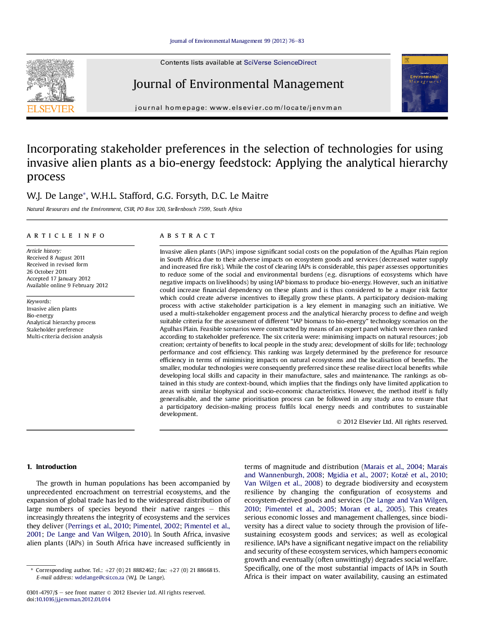 Incorporating stakeholder preferences in the selection of technologies for using invasive alien plants as a bio-energy feedstock: Applying the analytical hierarchy process