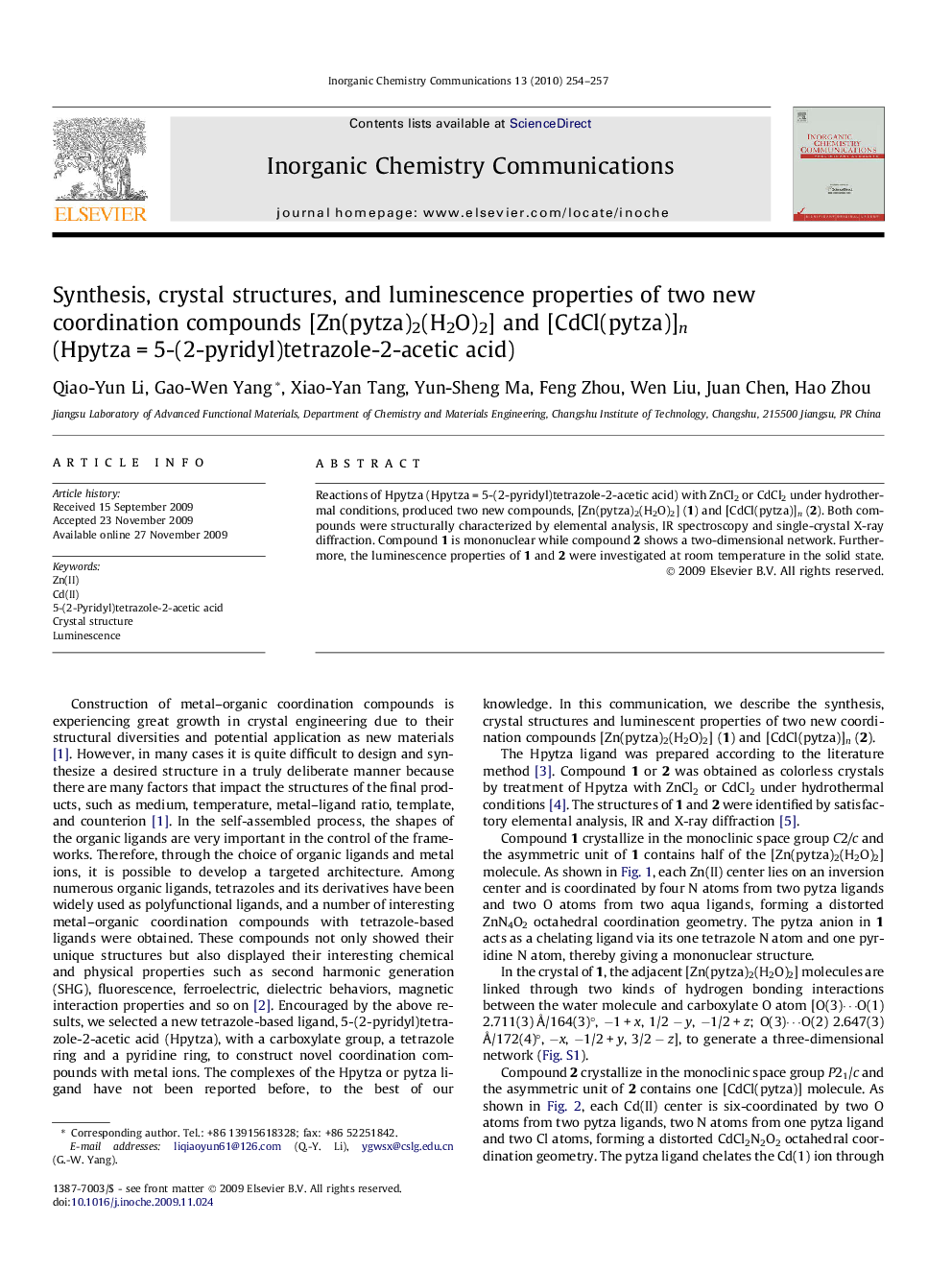 Synthesis, crystal structures, and luminescence properties of two new coordination compounds [Zn(pytza)2(H2O)2] and [CdCl(pytza)]n (HpytzaÂ =Â 5-(2-pyridyl)tetrazole-2-acetic acid)