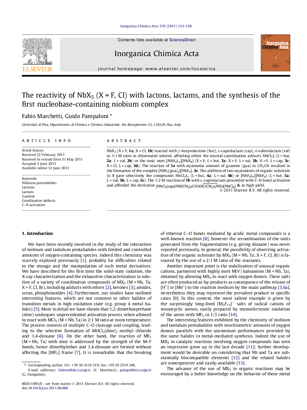 The reactivity of NbX5 (XÂ =Â F, Cl) with lactons, lactams, and the synthesis of the first nucleobase-containing niobium complex