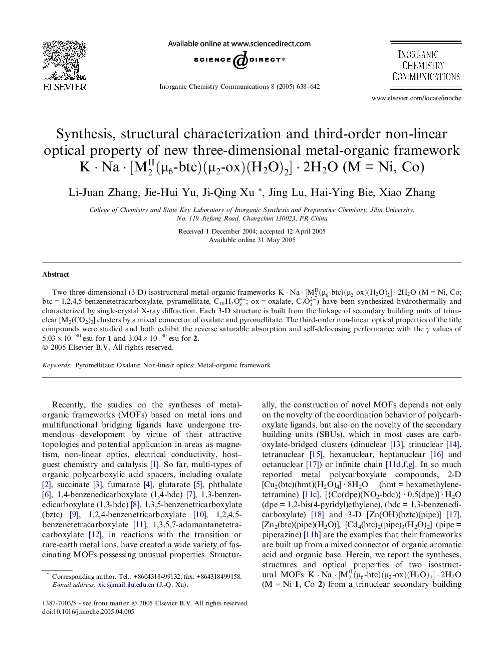 Synthesis, structural characterization and third-order non-linear optical property of new three-dimensional metal-organic framework KÂ·NaÂ·[M2II(Î¼6-btc)(Î¼2-ox)(H2O)2]Â·2H2O (MÂ =Â Ni, Co)