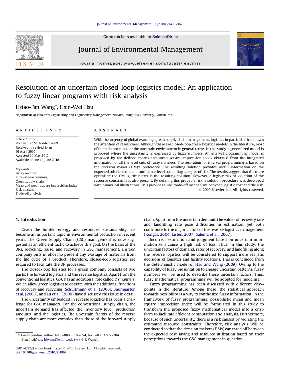 Resolution of an uncertain closed-loop logistics model: An application to fuzzy linear programs with risk analysis