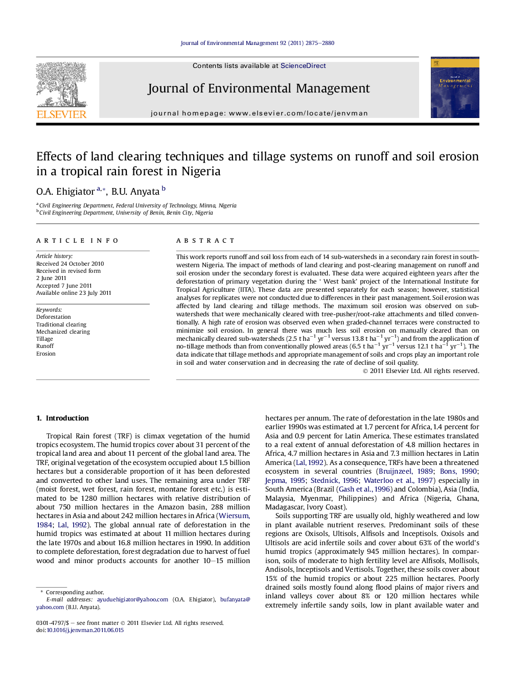 Effects of land clearing techniques and tillage systems on runoff and soil erosion in a tropical rain forest in Nigeria