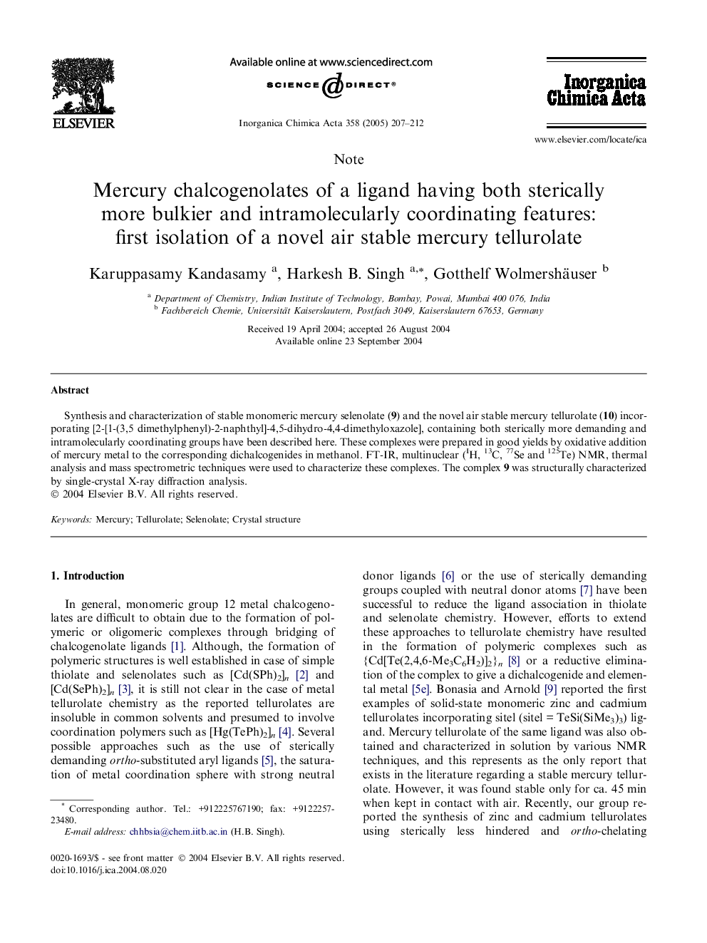 Mercury chalcogenolates of a ligand having both sterically more bulkier and intramolecularly coordinating features: first isolation of a novel air stable mercury tellurolate