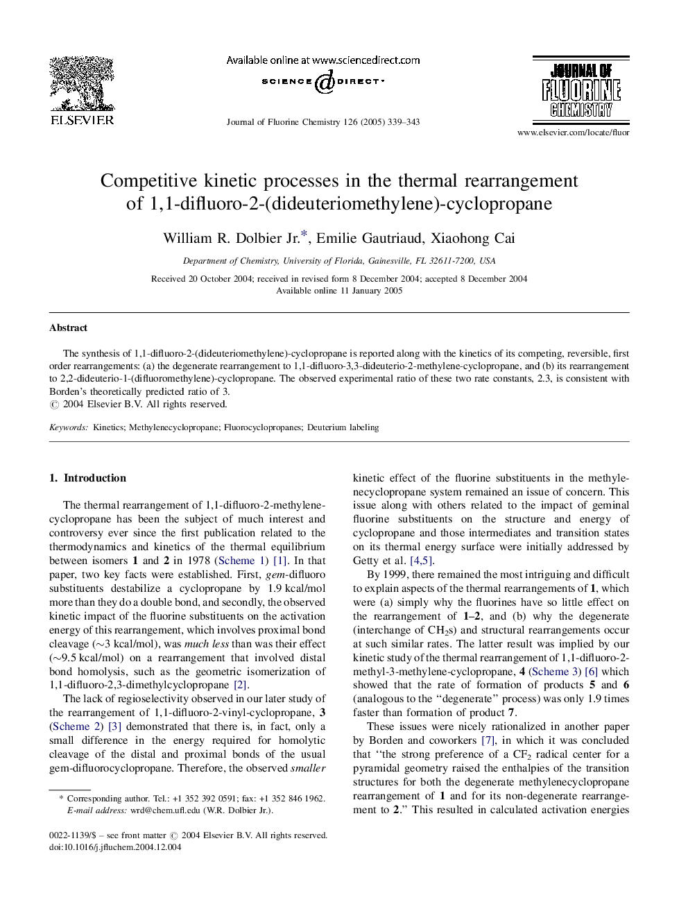 Competitive kinetic processes in the thermal rearrangement of 1,1-difluoro-2-(dideuteriomethylene)-cyclopropane