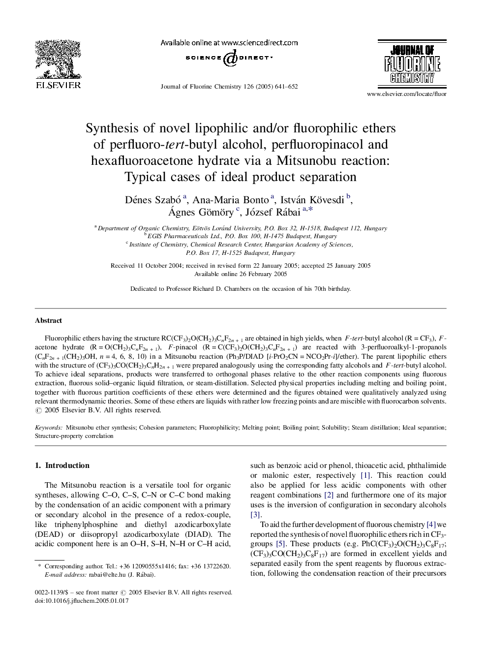 Synthesis of novel lipophilic and/or fluorophilic ethers of perfluoro-tert-butyl alcohol, perfluoropinacol and hexafluoroacetone hydrate via a Mitsunobu reaction: Typical cases of ideal product separation