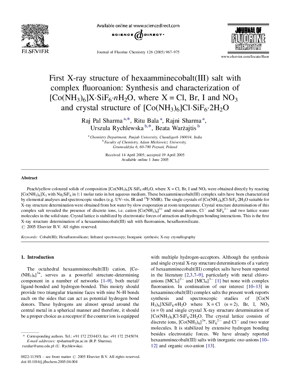 First X-ray structure of hexaamminecobalt(III) salt with complex fluoroanion: Synthesis and characterization of [Co(NH3)6]XÂ·SiF6Â·nH2O, where XÂ =Â Cl, Br, I and NO3 and crystal structure of [Co(NH3)6]ClÂ·SiF6Â·2H2O